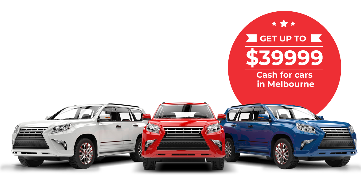 Cash for cars Melbourne: Quick & Easy to Sell Your Old Car